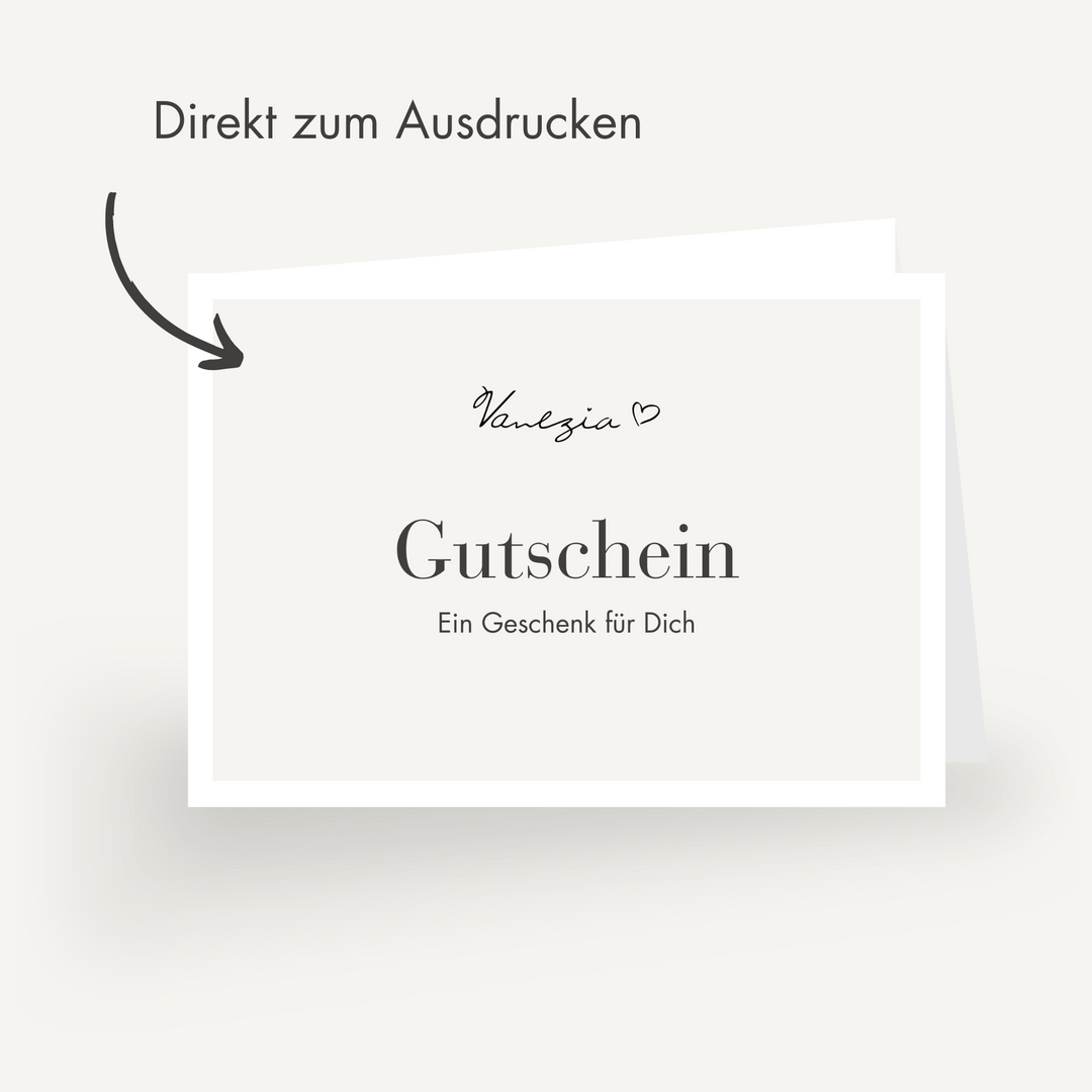 Gutschein (Digital / Print yourself)